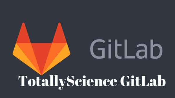 Totally Science GitLab: Empowering Scientific Revolution and Collaboration